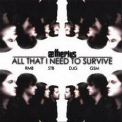 Aetherius : All That I Need to Survive